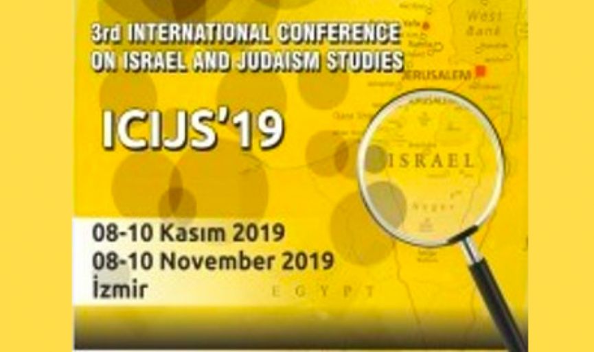 3rd International Conference on Israel and Judaism Studies in Izmir