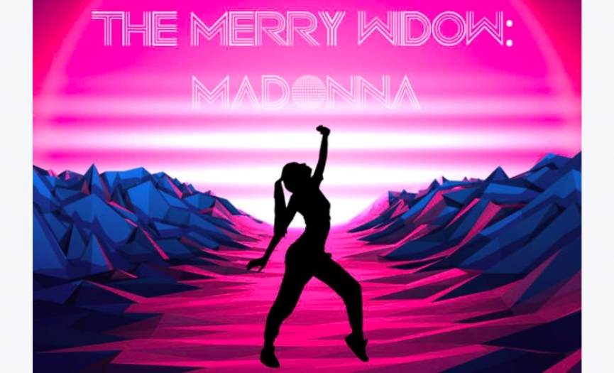 The Merry Widow: Madonna