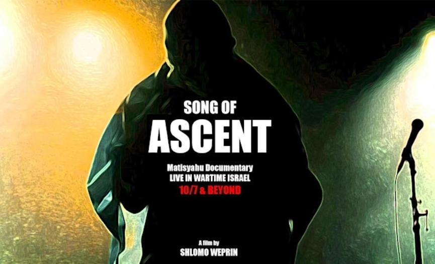 "Song of Ascent" Matisyahu Documentary - Live From Wartime Israel 10/7 and Beyond